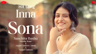 Inna Sona (Hit Song) - Sanchita Bashu | Amjad Nadeem Aamir , Deedar Kaur | Love Song