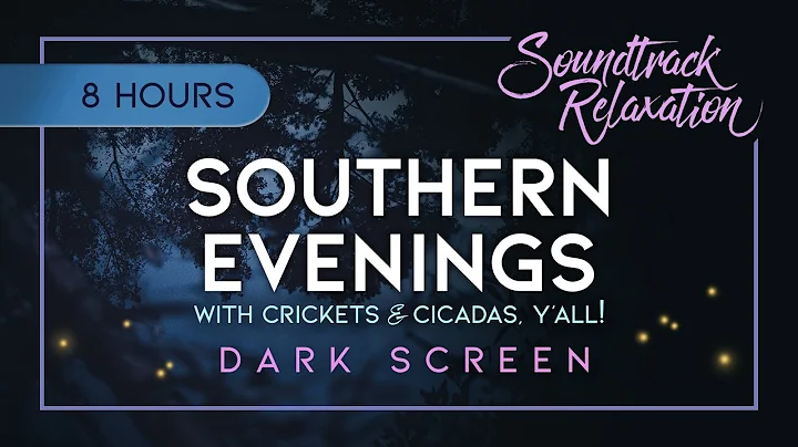 Southern Evenings (Dark Screen) - 8 Hours of Cicadas & Cricket Night Sounds for Sleep & Relaxation - DayDayNews