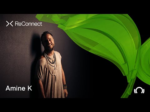 Amine K DJ Set ReConnect Organic House Marrakech Beatport Live 