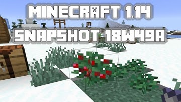 Minecraft 1.14 Snapshot 18w49a - Berry Bushes and MORE new villages!
