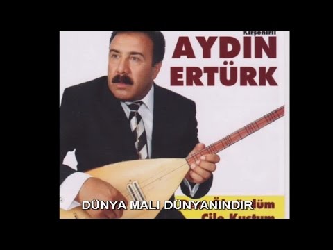 AYDIN ERTÜRK - DÜNYA MALI DÜNYANINDIR