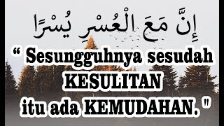KETIKA INGIN MENYERAH - sesudah KESULITAN itu ada KEMUDAHAN 'Ust Adi Hidayat'