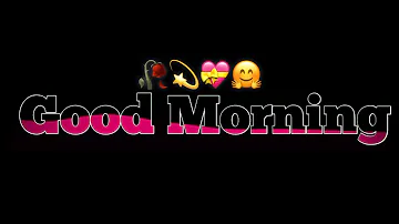 Good morning whatsapp status || good morning status || morning status || #goodmorningwhatsappstatus