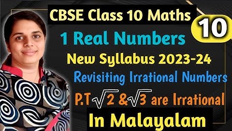 Revisiting Irrational Numbers /Real Numbers Introduction 3 CBSE Class 10  Chapter 1 In Malayalam
