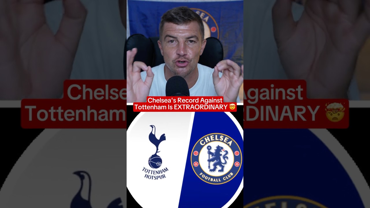 Tottenham’s Record Against Chelsea Is HORRIFIC 😂💙