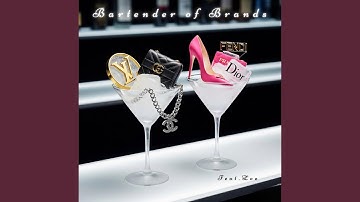 Bartender of Brands (feat. Zoe)