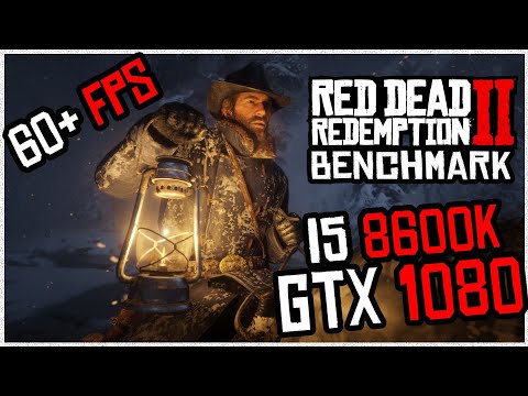 Red Dead Redemption II Benchmark - 60+ FPS On GTX 1080! - USE THESE SETTINGS!