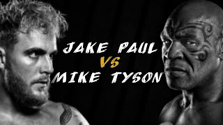 Jake Paul vs Mike Tyson - [FIGHT TRAILER]