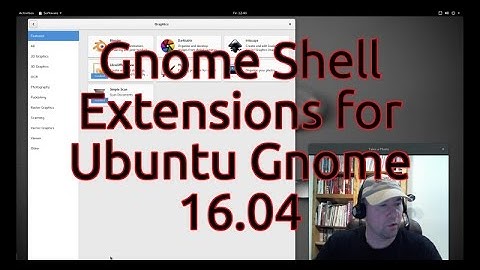 Gnome Shell Extensions for Ubuntu Gnome 16.04