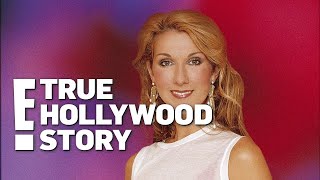 Celine Dion - E! True Hollywood Story (Full TV Special, 2009)