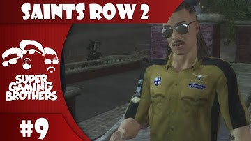 SGB Play: Saints Row 2 - Part 9 | Let