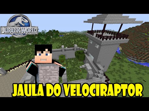 Minecraft: Jurassic World-#4 Jaula do Velociraptor - YouTube