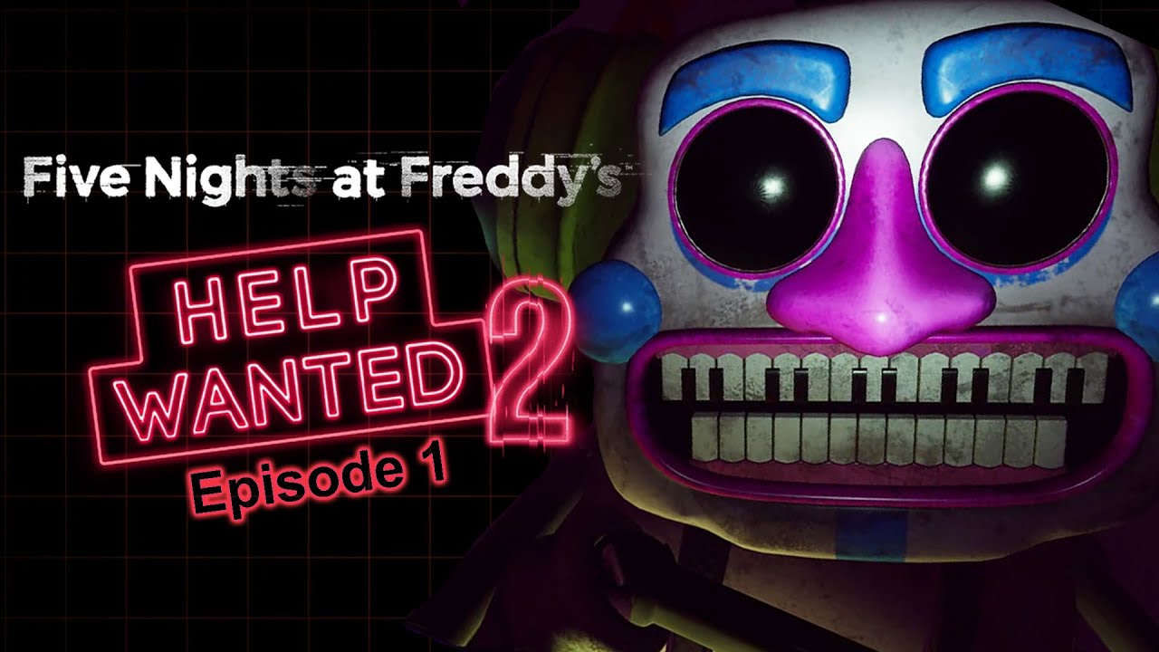 Five Nights at Freddy's: Help Wanted 2 (Part 1) || BONK A' BON IS SO ...