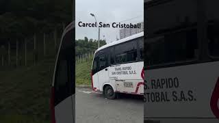 Carcel, San Cristobal