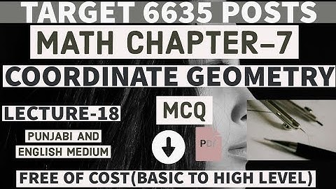 Coordinate Geometry Math chapter MCQ in Punjabi Lecture-18|Math full free batch for ett second exam