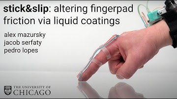 Mazursky et al., Demonstrating Stick&Slip: Altering Fingerpad Friction..., Haptics Symposium 2024