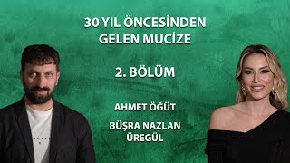 30 Yil Öncesi̇nden Gelen Muci̇ze