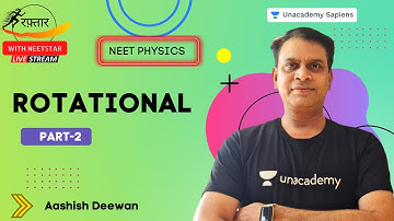 📌Rotational | Part - 2 | NEET Physics 📚| NEET 2022 Preparation | Baba Sir