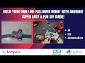 Build Your Own Line Follower Robot with Arduino! – Super Easy and Fun DIY Guide!