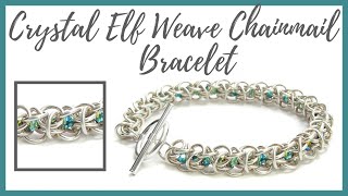 Crystal Elf Weave Chainmail Bracelet Tutorial - Beaducation.com