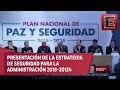 López Obrador presenta el 'Plan Nacional de Paz y Seguridad 2018-2024'