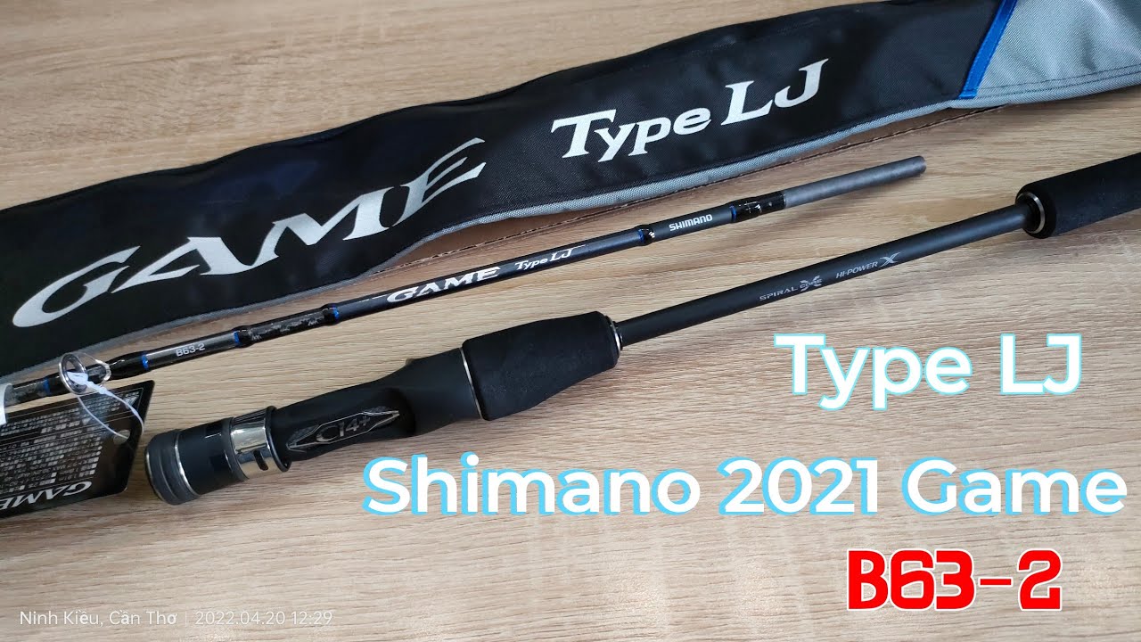 Cần Câu Cá Shimano 2021 Game Type LJ B63-2 - 1.91m - Made in China