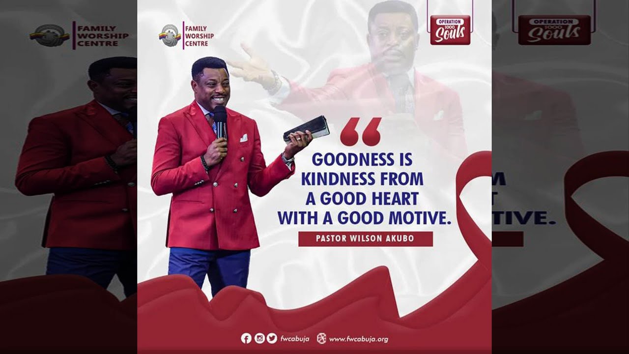 ⁣CHRISTIAN CHARACTER: GOODNESS | 09102022 by PASTOR WILSON AKUBOH