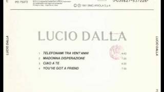 Madonna Disperazione - Lucio Dalla chords