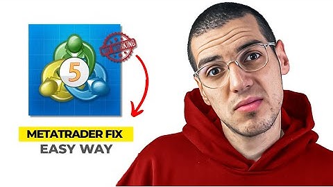How to Fix MetaTrader 5 Not Working Properly (2025 update) – Quick Fix!