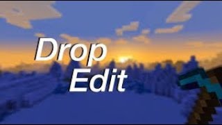 Minecraft Drop Edit (RUDE - Eternal Youth)