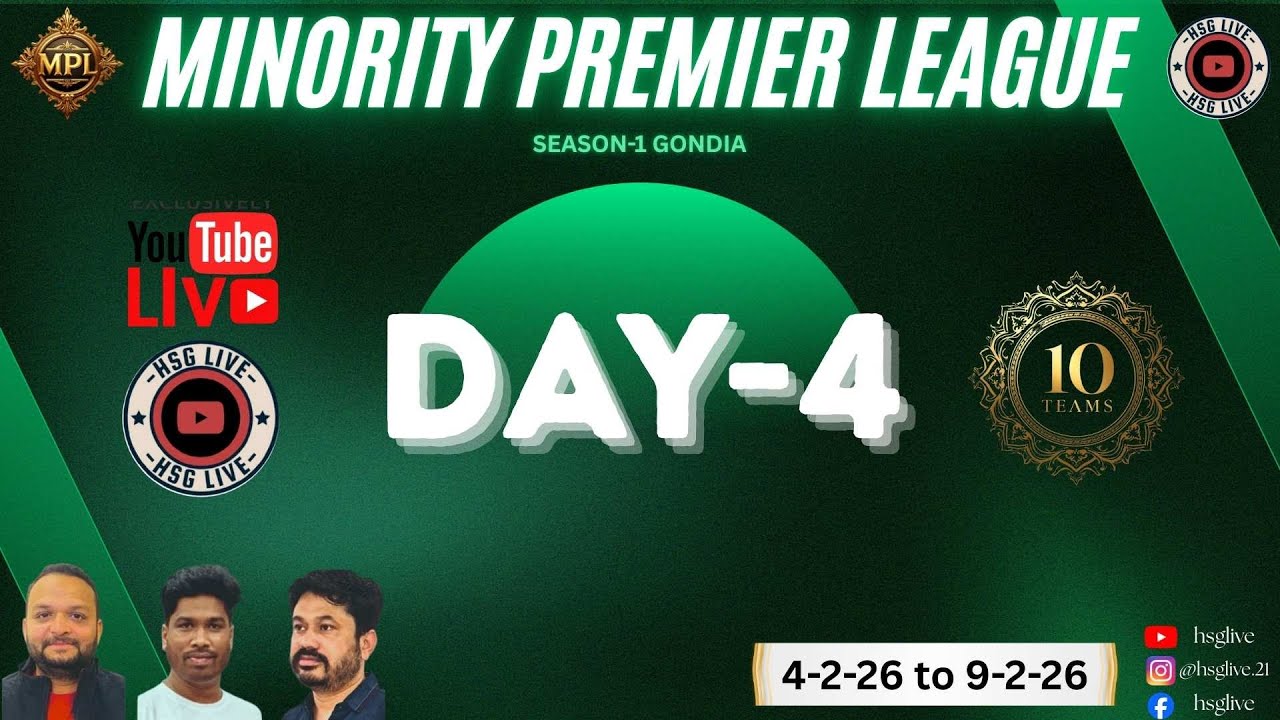 MPL  || DAY-4 || MINORITY PREMIER LEAGUE || GONDIA || HSG LIVE ||
