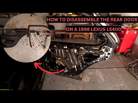 How To Disassemble The Rear Door On a 1998 Lexus LS400.