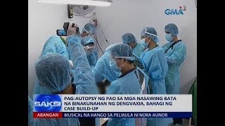 Pag-autopsy ng PAO sa mga nasawing bata na binakunahan ng Dengvaxia, bahagi ng case build-up