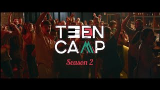 Teen Camp - Official Trailer Season 2