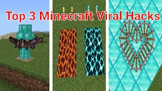 TOP 3 MINECRAFT VIRAL HACKS । #4