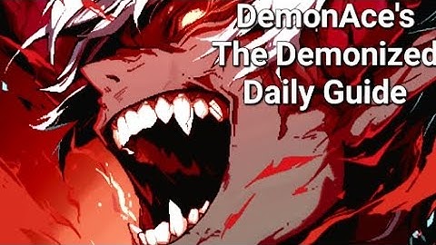 Daily Guide - The Demonized: Idle RPG Guides