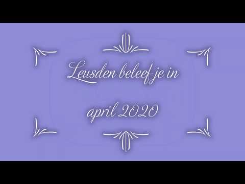 Leusden beleef je in april 2020