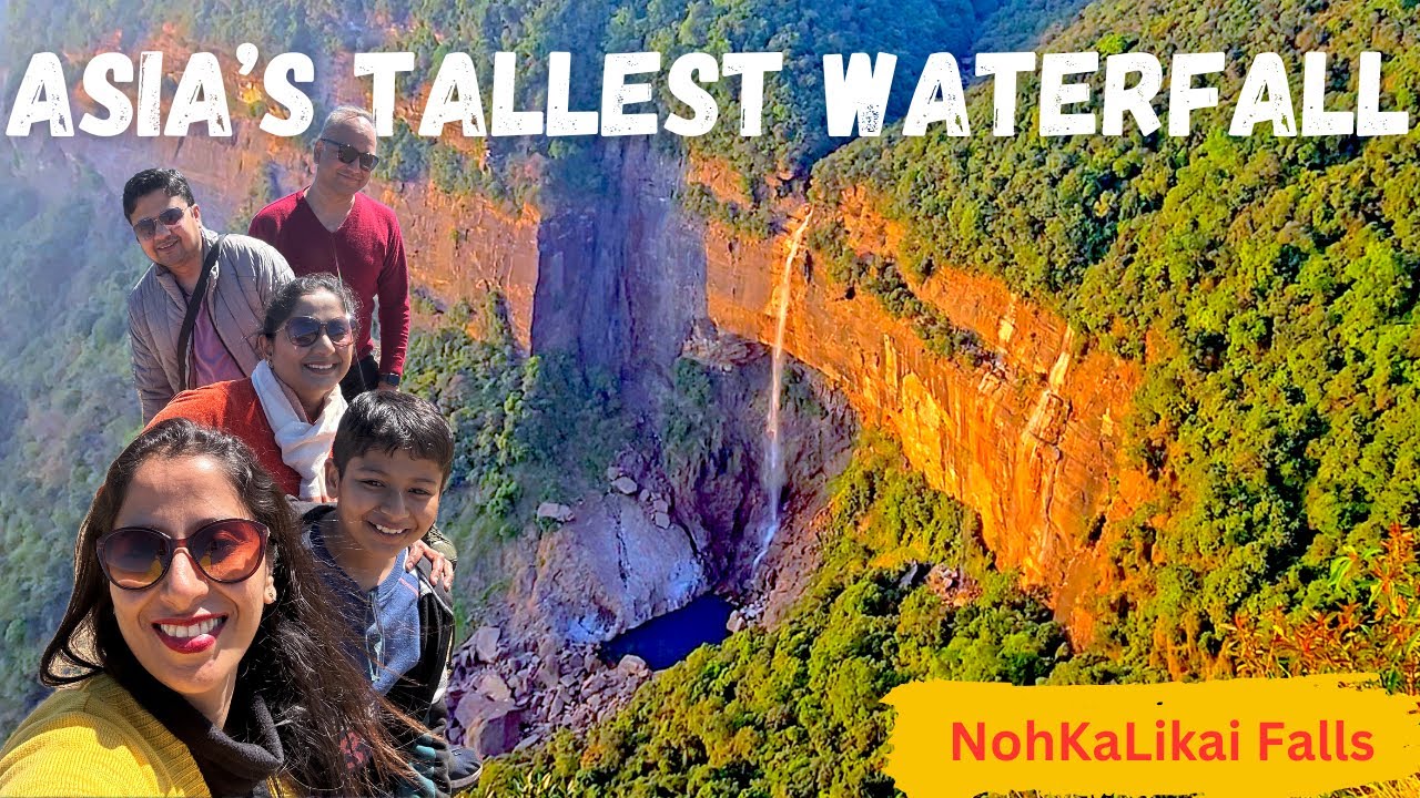EP 6 | Cherrapunji's Nohkalikai: The Tallest Waterfall | Manha Hotel Cherrapunji | Meghalaya by Car