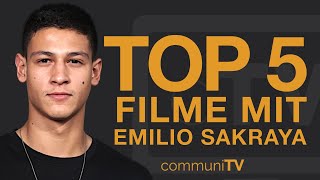 Top 5 Emilio Sakraya Filme