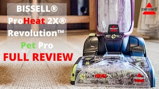 Bissell ProHeat 2X Revolution Pet Pro Carpet Cleaner Review | How to: Use Bissell Carpet Cleaner