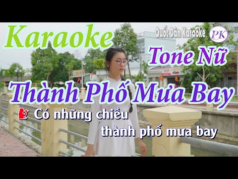 Karaoke Thành Phố Mưa Bay (Bossa Nova) - Tone Nữ (Si Thứ Bm) - Quốc Dân Karaoke