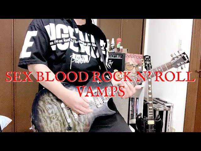 vamps-SEX BLOOD ROCK N' ROLL#hyde#vamps#L'Arc～en～Ciel#hiro666