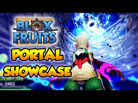 I Unlocked the NEW Portal Fruit (Showcase) 