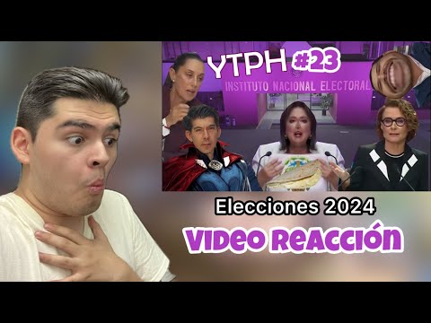YTPH #23 | EL DESMADRE PRESIDENCIAL | VIDEO REACCIÓN | Ricardo TV60XP