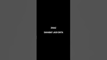 Zigaz - Sahabat Jadi Cinta #shorts #fyp #musicindonesia #music #song #zigaz #love #sahabatjadicinta