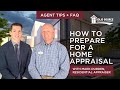 How to Prepare for a Home Appraisal