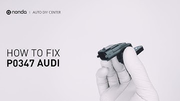 How to Fix AUDI P0347 Engine Code in 3 Minutes [2 DIY Methods / Only $9.76]