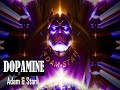 Dopamine دوپامین Adam Stan Prod Stan Dopamine دوپامین Adam Stan Prod Stan