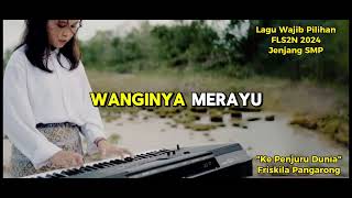 02 Lagu Wajib Pilihan FLS2N 2024 Jenjang SMP Ke Penjuru Dunia 