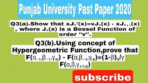 University of Punjab Past Paper 2020 MSc-2 Qno.3 part(a,b) complete||Methods Of Mathematical Physics